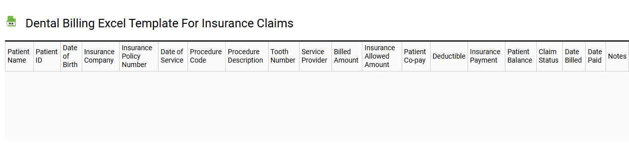 Dental billing Excel template for insurance claims