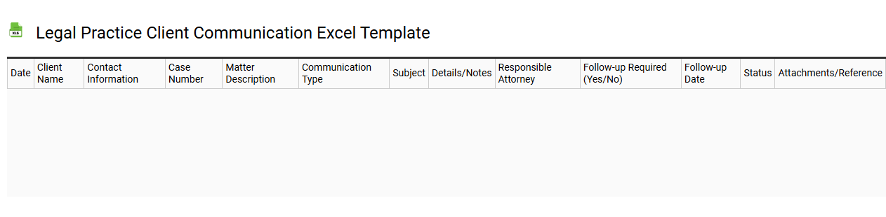 Legal practice client communication Excel template