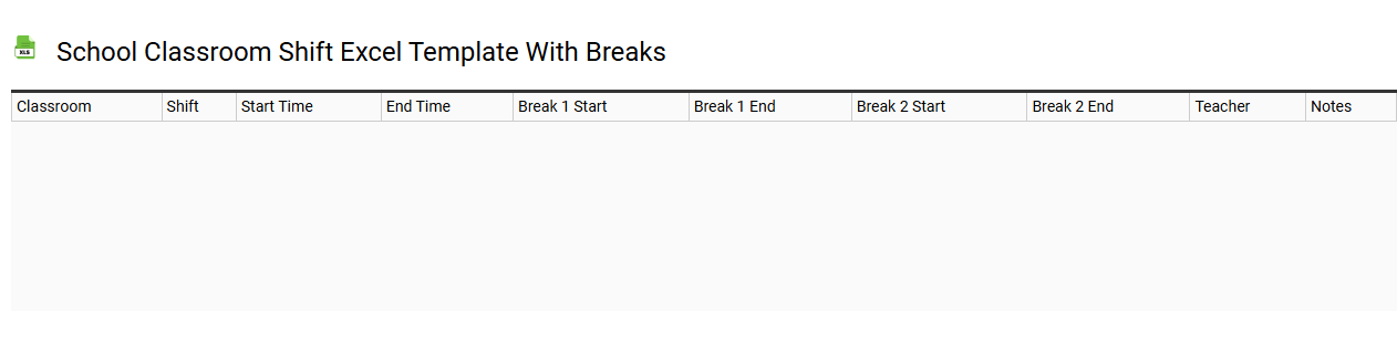 School classroom shift Excel template with breaks