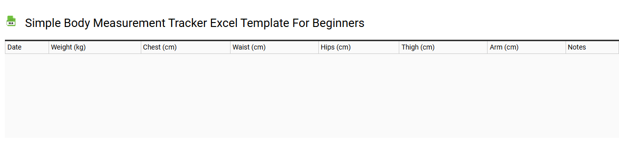Simple body measurement tracker Excel template for beginners