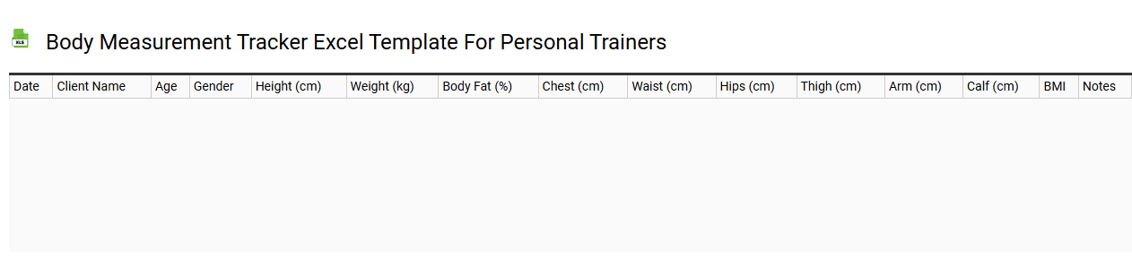 Body measurement tracker Excel template for personal trainers