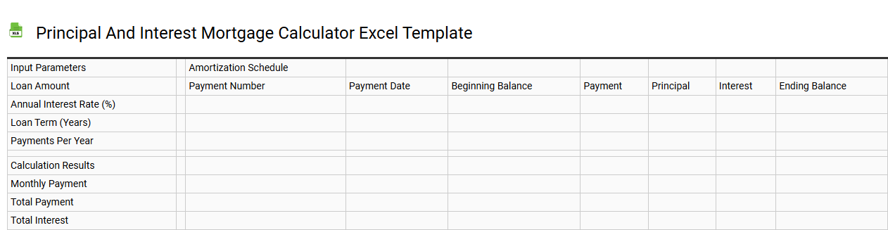 Principal and interest mortgage calculator Excel template