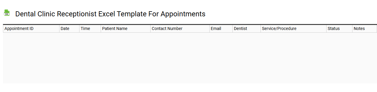 Dental clinic receptionist Excel template for appointments