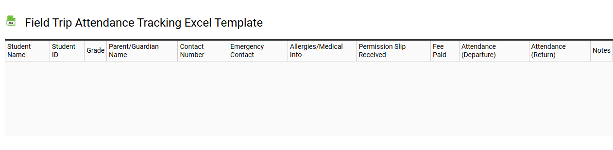 Field trip attendance tracking Excel template
