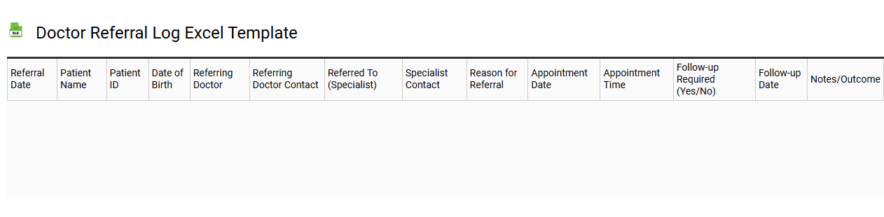 Doctor referral log Excel template