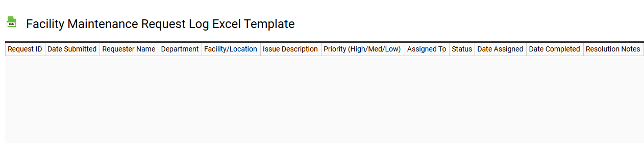 Facility maintenance request log Excel template