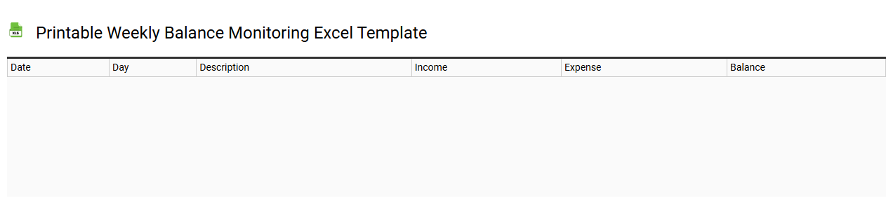 Printable weekly balance monitoring Excel template