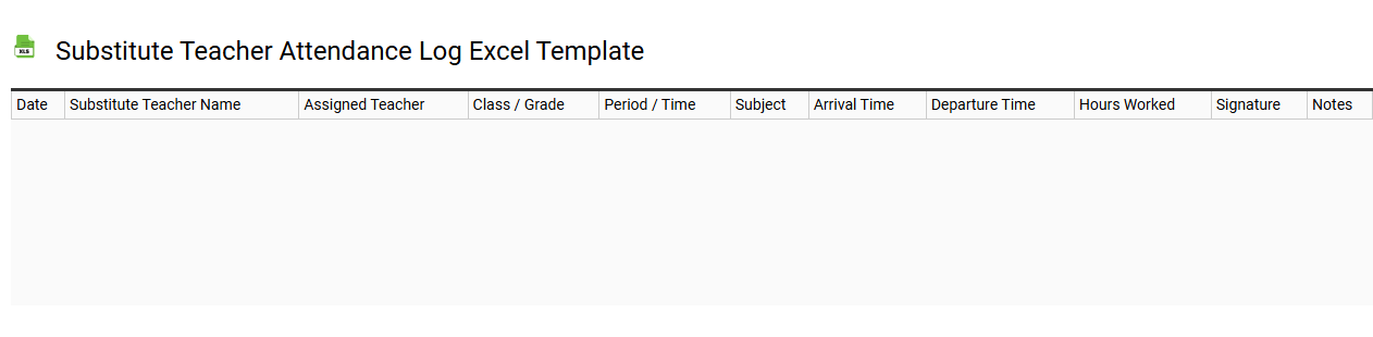 Substitute teacher attendance log Excel template