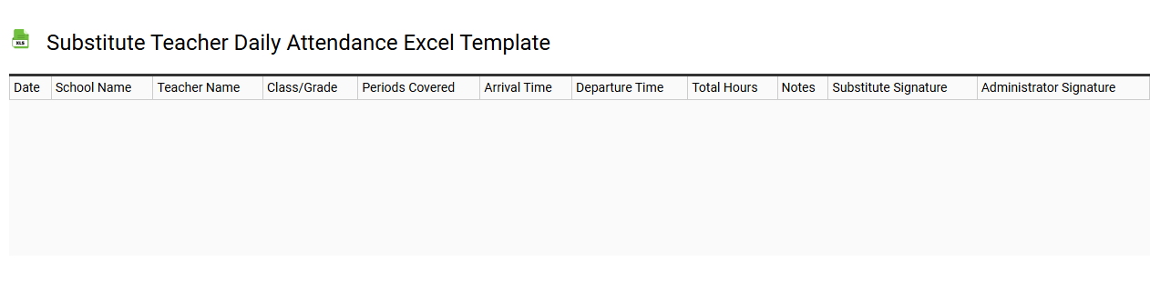 Substitute teacher daily attendance Excel template