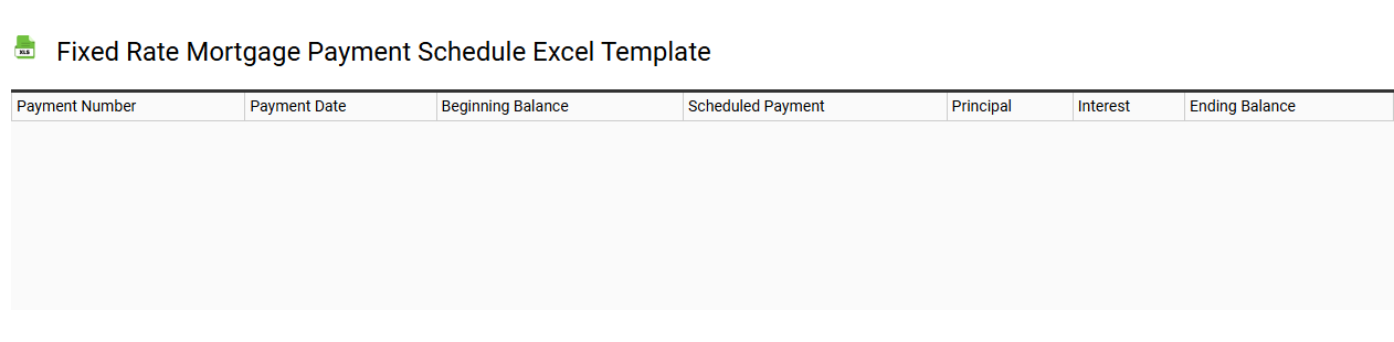 Fixed rate mortgage payment schedule Excel template