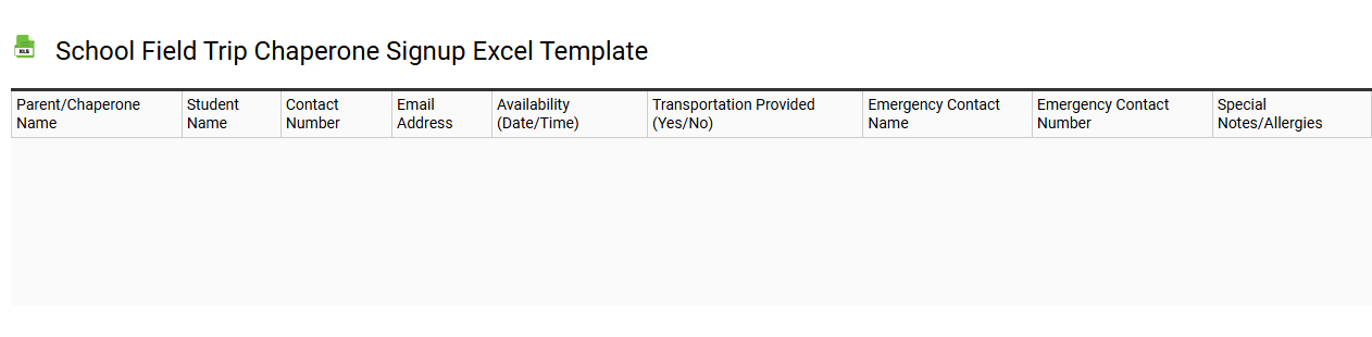 School field trip chaperone signup Excel template