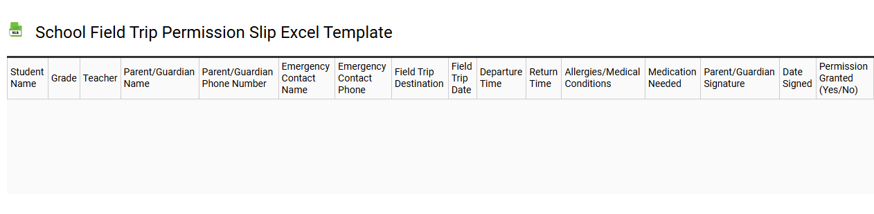 School field trip permission slip Excel template
