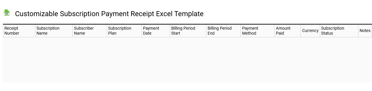 Customizable subscription payment receipt Excel template