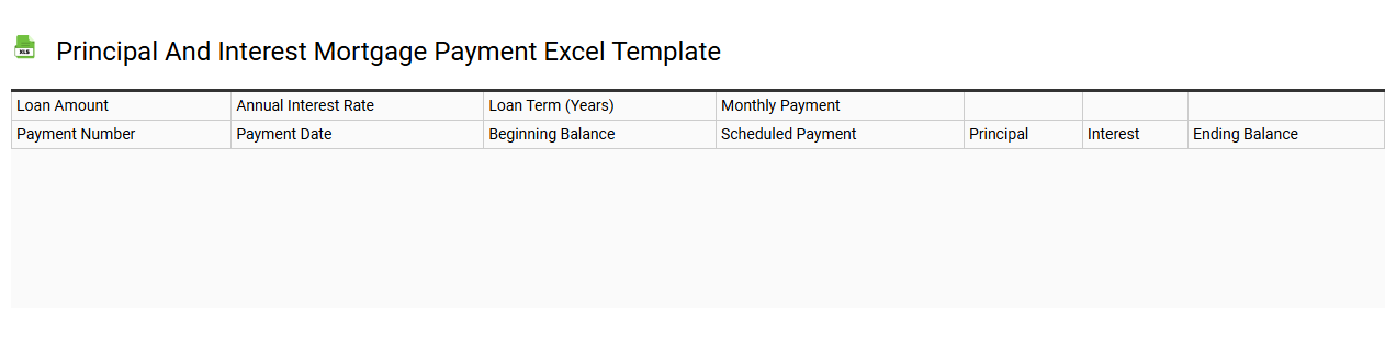 Principal and interest mortgage payment Excel template