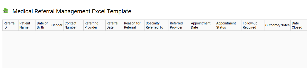 Medical referral management Excel template