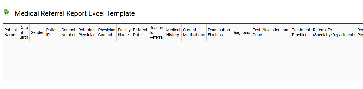 Medical referral report Excel template