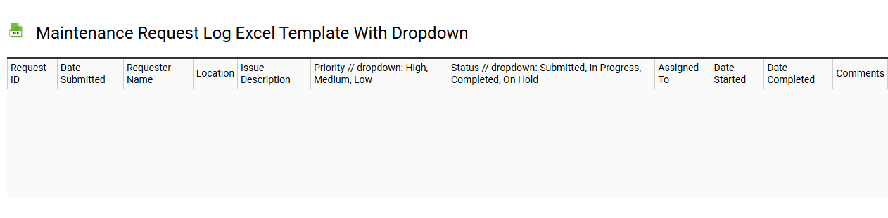 Maintenance request log Excel template with dropdown