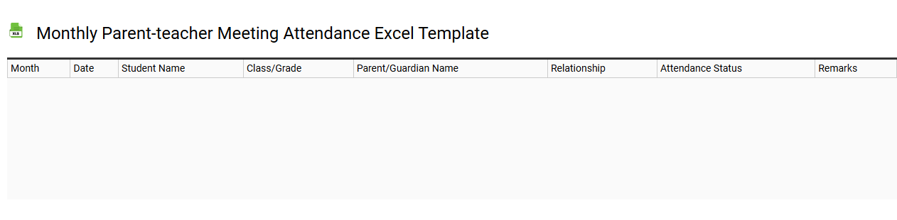 Monthly parent-teacher meeting attendance Excel template