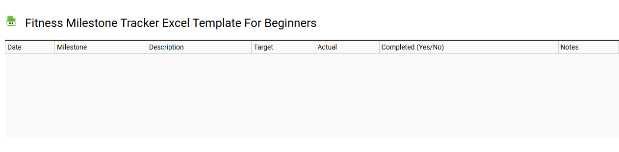 Fitness milestone tracker Excel template for beginners