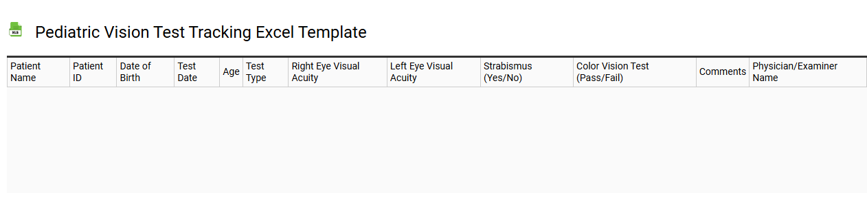 Pediatric vision test tracking Excel template