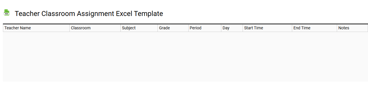 Teacher classroom assignment Excel template