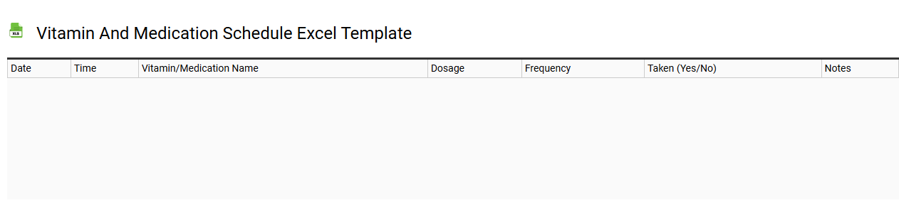 Vitamin and medication schedule Excel template